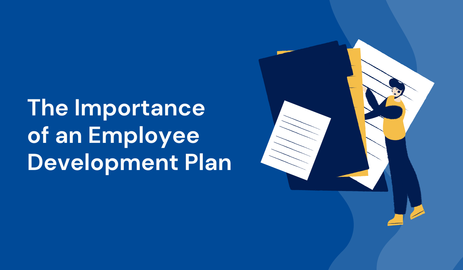 The Importance of an Employee Development Plan