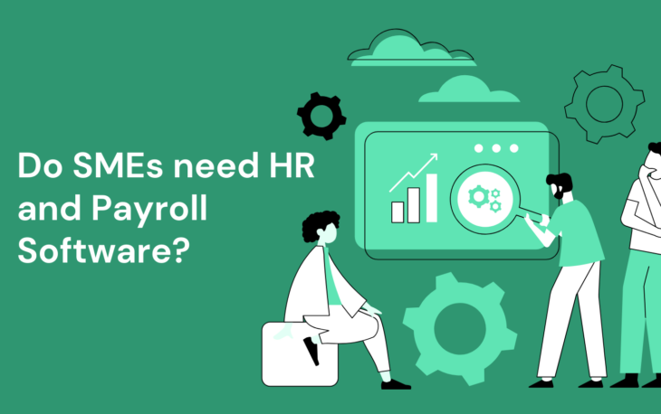 Do SMEs need HR and Payroll Software?