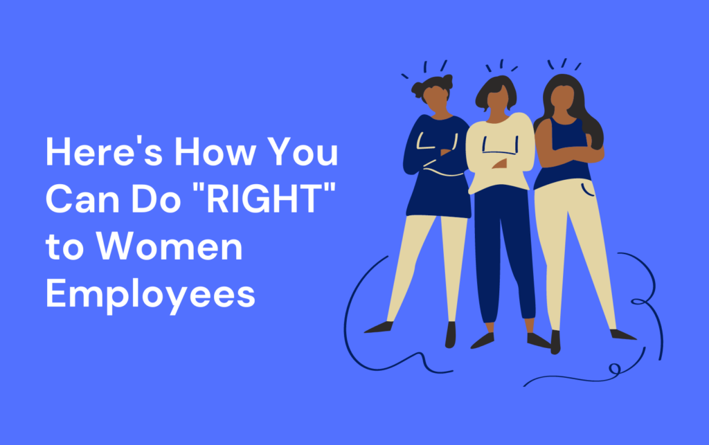 how-you-can-do-right-to-women-employees