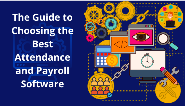 guide-to-choose-best-attendance-payroll-software