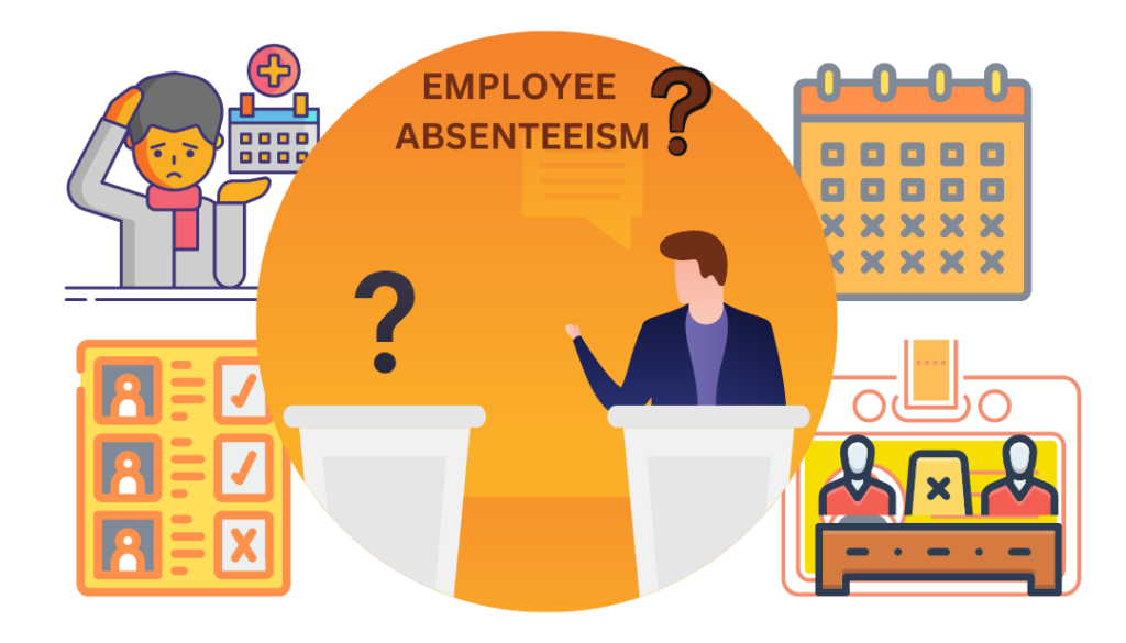 Top 10 Reasons And Remedies For Employee Absenteeism