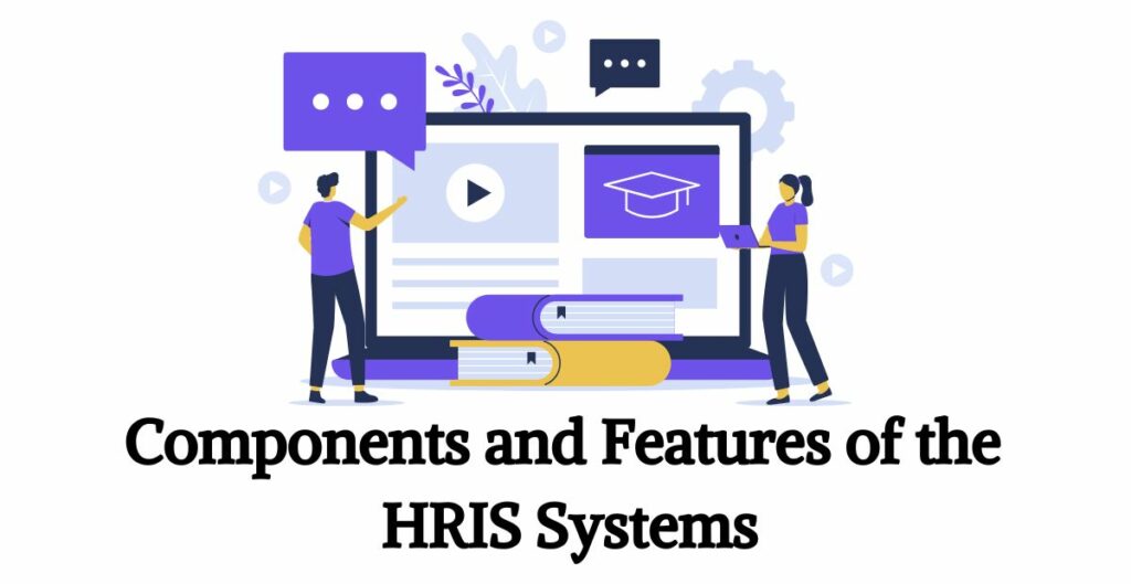 components and features of hris system