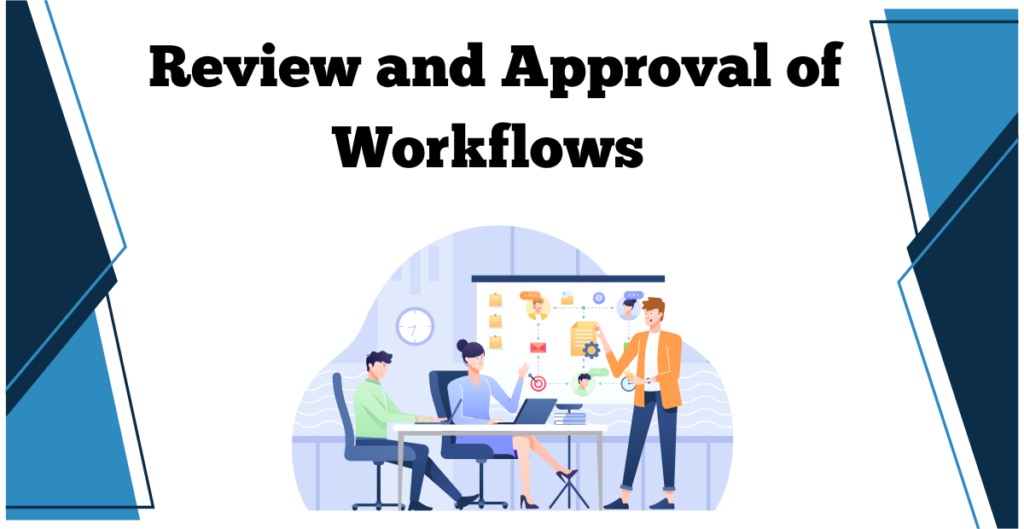 review and approval workflows
