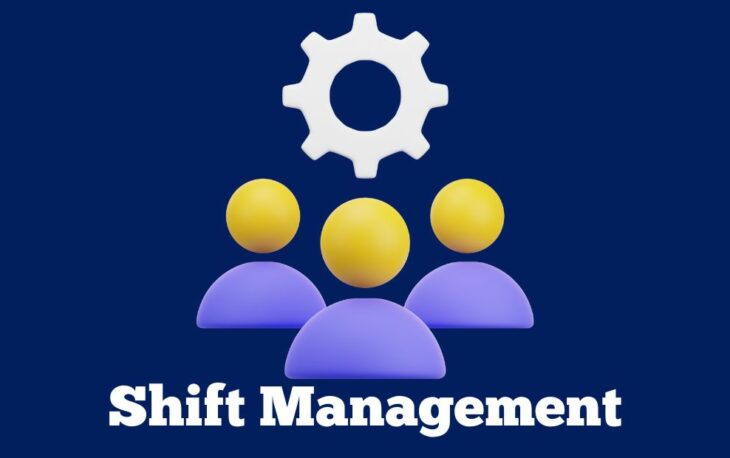 shift management