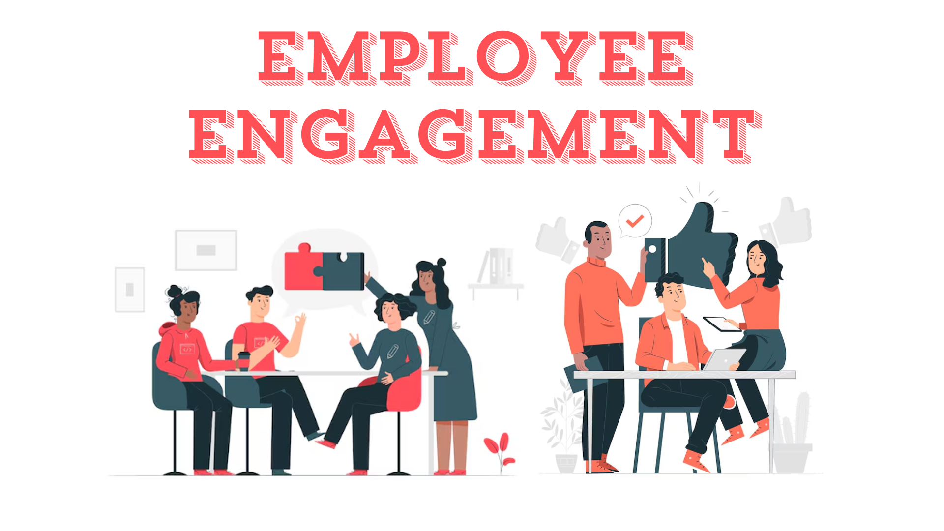 Employee engagement