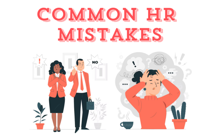 Common HR Mistakes