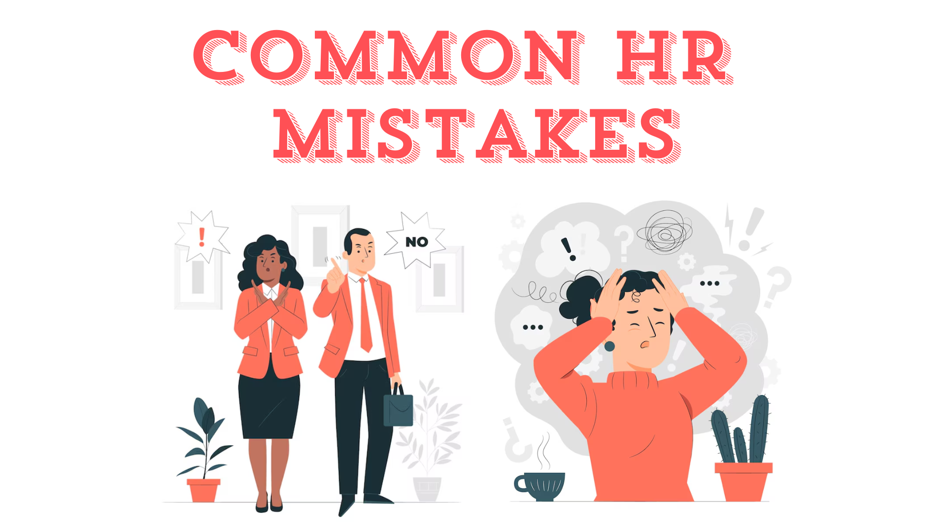 Common HR Mistakes