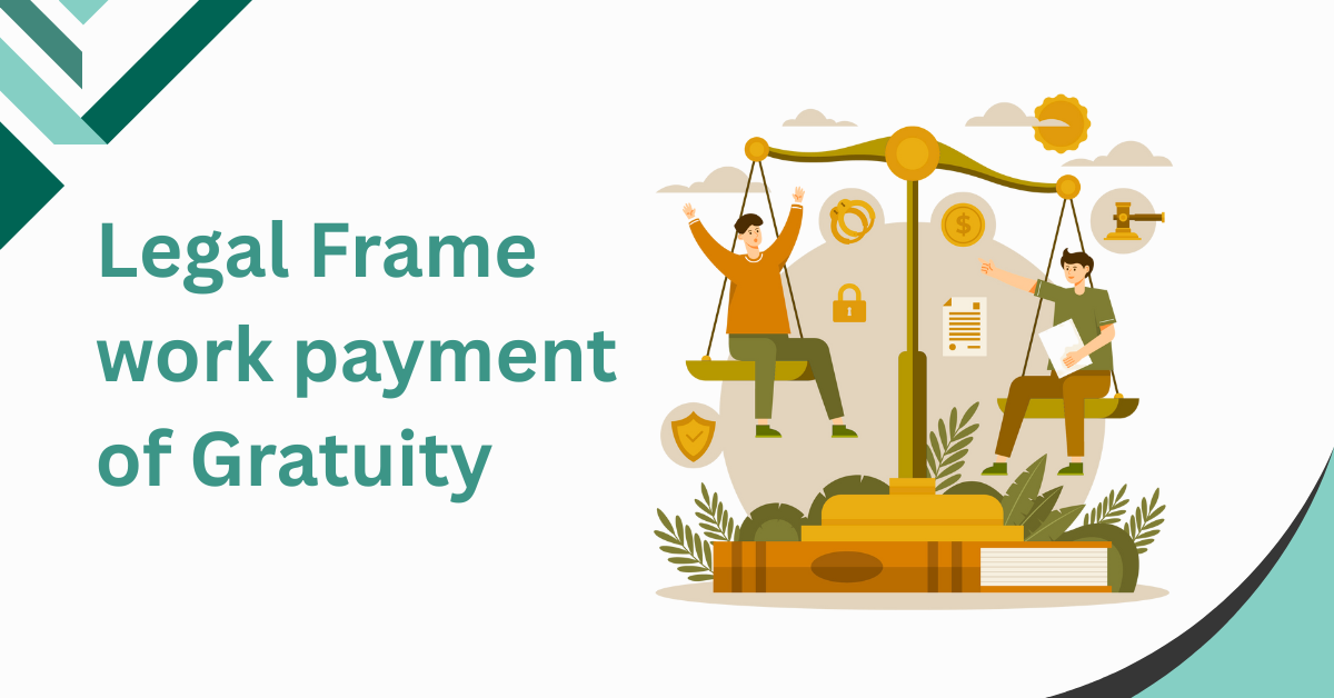 Illustration showing the legal framework for payment of gratuity in India with balanced scales symbolizing fairness between employer and employee.